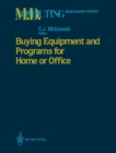 Buying Equipment and Programs for Home or Office - eBook
