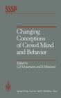 Changing Conceptions of Crowd Mind and Behavior - eBook