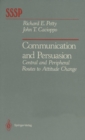 Communication and Persuasion : Central and Peripheral Routes to Attitude Change - eBook