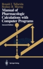 Manual of Pharmacologic Calculations : With Computer Programs - eBook