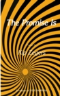 The Promise Is - eBook