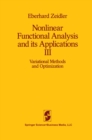 Nonlinear Functional Analysis and its Applications : III: Variational Methods and Optimization - eBook