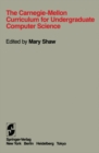 The Carnegie-Mellon Curriculum for Undergraduate Computer Science - eBook