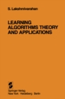 Learning Algorithms Theory and Applications : Theory and Applications - eBook