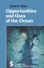 Opportunities and Uses of the Ocean - eBook