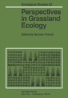 Perspectives in Grassland Ecology : Results and Applications of the US/IBP Grassland Biome Study - eBook