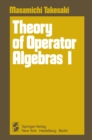 Theory of Operator Algebras I - eBook
