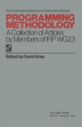 Programming Methodology : A Collection of Articles by Members of IFIP WG2.3 - eBook