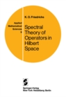 Spectral Theory of Operators in Hilbert Space - eBook