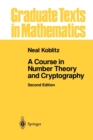 A Course in Number Theory and Cryptography - Book