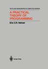 A Practical Theory of Programming - Book