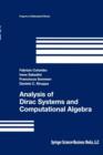 Analysis of Dirac Systems and Computational Algebra - Book