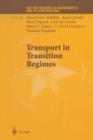 Transport in Transition Regimes - Book