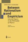 Between Rationalism and Empiricism : Selected Papers in the Philosophy of Physics - Book