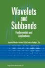 Wavelets and Subbands : Fundamentals and Applications - Book