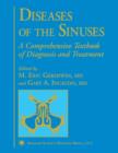 Diseases of the Sinuses : A Comprehensive Textbook of Diagnosis and Treatment - Book