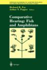 Comparative Hearing: Fish and Amphibians - Book