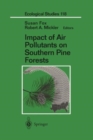 Impact of Air Pollutants on Southern Pine Forests - Book