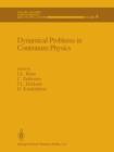 Dynamical Problems in Continuum Physics - Book