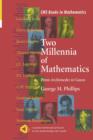 Two Millennia of Mathematics : From Archimedes to Gauss - Book