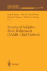Structured Adaptive Mesh Refinement (SAMR) Grid Methods - Book