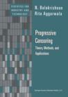 Progressive Censoring : Theory, Methods, and Applications - Book