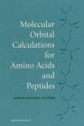 Molecular Orbital Calculations for Amino Acids and Peptides - Book