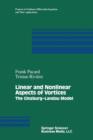 Linear and Nonlinear Aspects of Vortices : The Ginzburg-andau Model - Book
