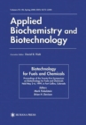 Twenty-First Symposium on Biotechnology for Fuels and Chemicals : Proceedings of the Twenty-First Symposium on Biotechnology for Fuels and Chemicals Held May 2-6, 1999, in Fort Collins, Colorado - Book