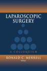 Laparoscopic Surgery : A Colloquium - Book