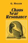 Chaos Near Resonance - Book