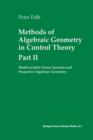 Methods of Algebraic Geometry in Control Theory: Part II : Multivariable Linear Systems and Projective Algebraic Geometry - Book