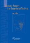 Aesthetic Surgery of the Craniofacial Skeleton : An Atlas - Book