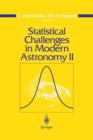 Statistical Challenges in Modern Astronomy II - Book