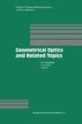 Geometrical Optics and Related Topics - Book