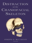 Distraction of the Craniofacial Skeleton - Book