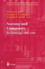 Nursing and Computers : An Anthology, 1987-1996 - Book