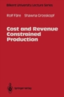 Cost and Revenue Constrained Production - Book