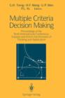 Multiple Criteria Decision Making : Proceedings of the Tenth International Conference: Expand and Enrich the Domains of Thinking and Application - Book