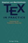 TEX in Practice : Volume III: Tokens, Macros - Book