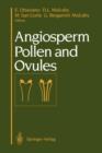 Angiosperm Pollen and Ovules - Book