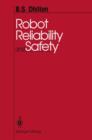 Robot Reliability and Safety - Book