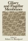 Ciliary and Flagellar Membranes - Book