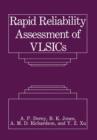 Rapid Reliability Assessment of VLSICs - Book