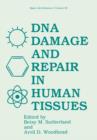 DNA Damage and Repair in Human Tissues - Book
