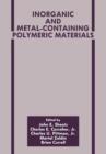 Inorganic and Metal-Containing Polymeric Materials - Book