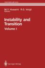 Instability and Transition : Materials of the workshop held May 15-June 9, 1989 in Hampton, Virgina Volume 1 - Book
