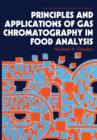 Principles and Applications of Gas Chromatography in Food Analysis - Book