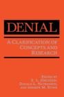 Denial : A Clarification of Concepts and Research - Book