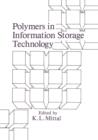 Polymers in Information Storage Technology - Book